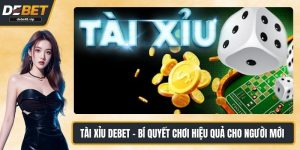 Tài xỉu DEBET